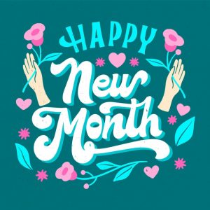 Happy New Month Messages For Friends